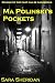 Ma Polinski's Pockets