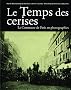 Le Temps des cerises : La Commune en photographies