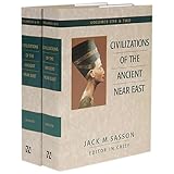 civilizations of the ancient near east4 volumes bound in 2 books v 1  2