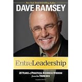 EntreLeadership:20YearsofPracticalBusinessWisdomfromtheTrenches