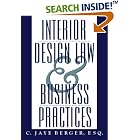 Interior Design Law and Business Practices by C. Jaye Berger