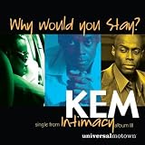 Why Would You Stay