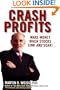Crash Profits: Make Money When Stocks Sink and Soar!