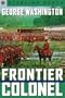 Sterling Point Books: George Washington: Frontier Colonel