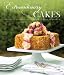 Extraordinary Cakes: Recipes for Bold and Sophisticated Desserts
