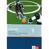 Informatik - Ausgabe f�r Bayern und Nordrhein-Westfalen: Informatik 3. Sch�lerbuch Klasse 10: Algorithmen, objektorientierte Programmierung, Zustandsmodellierung