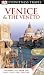 DK Eyewitness Travel Guide: Venice & the Veneto