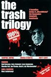Rod Gonzalez - The Trash Trilogy