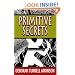Primitive Secrets (Storm Kayama Mysteries (Paperback))