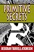 Primitive Secrets (Storm Kayama Mysteries (Paperback))