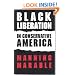 Black Liberation in Conservative America