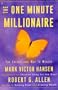 The One Minute Millionaire: The Enlightened Way to Wealth