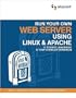 Run Your Own Web Server Using Linux & Apache