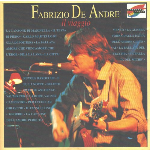 Fabrizio De Andre - Fabrizio De Andre: Il Viaggio - Zortam Music