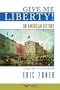 Give Me Liberty!: An American History, Second Seagull Edition, Volume 1