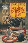 The Incredible Shrinking Man