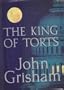 The King of Torts (LARGE PRINT)