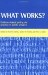 What Works?: Evidence-Based Policy an...