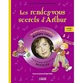 Les rendez-vous secrets d'Arthur : Pour faire aimer la musique de Beethoven (1CD audio)