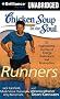 Chicken Soup for the Soul: Runners: 31 Stories on Starting Out, Running Therapy, and Camaraderie (Chicken Soup for the Soul (Audio Health Communications))