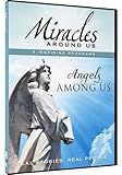 Miracles Around Us: Volume Four - Angels Among Us