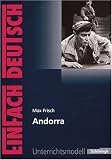 EinFach Deutsch - Unterrichtsmodelle: Max Frisch 'Andorra'