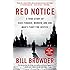 Red Notice: A True Story of High Finance, Murder, and One Man's Fight for Justice