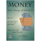 Money: Make, Manage, & Multiply It!
