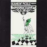 Skankin Pickle Fever
