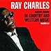 Ray Charles-Modern Sounds in Country & Western Music 1 & 2