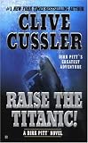 Raise the Titanic!