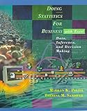 Student solutions manual to accompany Doing statistics for business with Excel, data, inference, and decision making