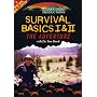 Survival Basics, Vol. 1 & 2: The Adventure