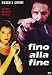 Fino Alla Fine