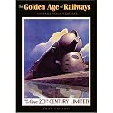 The Golden Age of Railways Vintage Train Posters 2009 Wall Calendar