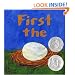 First the Egg (Caldecott Honor Book and Theodor Seuss Geisel Honor Book (Awards))