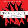 The Lucifer Effect: Understanding How Good People Turn Evil