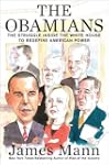 The Obamians: The Struggle Inside the...