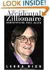 The Accidental Zillionaire: Demystifying Paul Allen