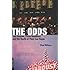 The Odds: One Season, Three Gamblers, and the Death of Their Las Vegas