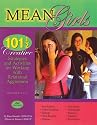 Mean Girls: 101 1/2 Creative Strategies for Working With Relational Aggression