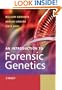 An Introduction to Forensic Genetics