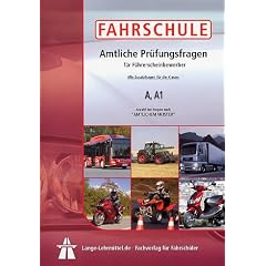 F�hrerschein 2012. Fragebogen Zusatzfragen Klasse A, A1