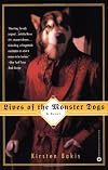 Lives of the Monster Dogs 