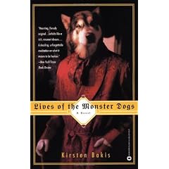 Lives of the Monster Dogs