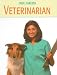 Veterinarian
(Cool
Careers)
