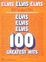 Elvis Elvis Elvis - 100 Greatest Hits