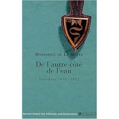 De l'autre c�t� de l'eau : (Indochine, 1950-1952)
