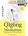 Qigong Meditation: Embryonic Breathing