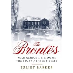 The Brontes: Wild Genius on the Moors: The Story of Three Sisters